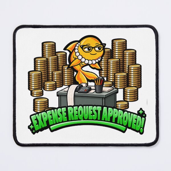 Item preview, Ham & Shiggles - Expense Request Approved! designed and sold by Ham&Shiggles.