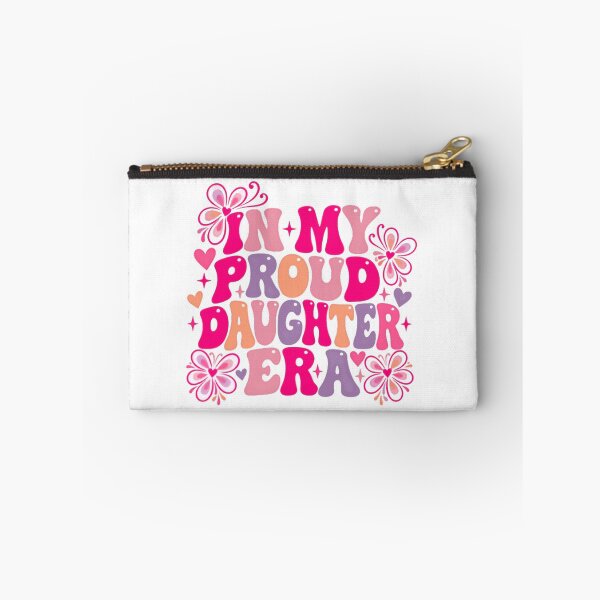 Item preview, In My Proud Daughter Era Daughter Family Women Empowerment designed and sold by HumansStuck12.