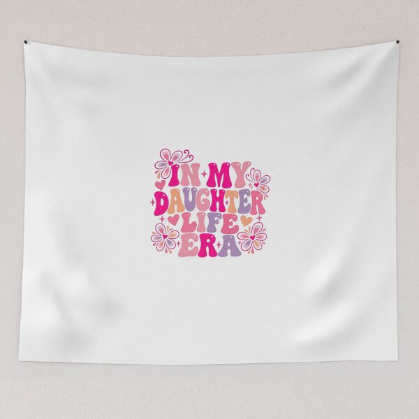Item preview, In My Daughter Life Era Motherhood Mom Parent Daughter designed and sold by HumansStuck12.