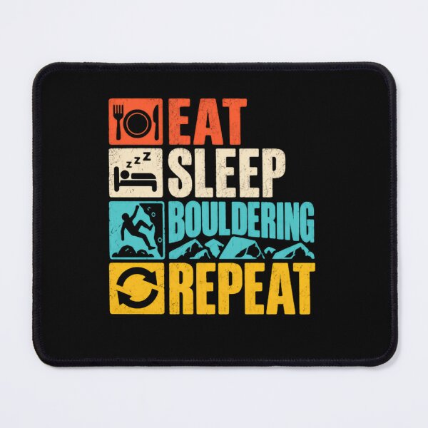 Item preview, Eat Sleep Bouldering Repeat Climber Rock Climbing Boulderer designed and sold by RetroMini2026.
