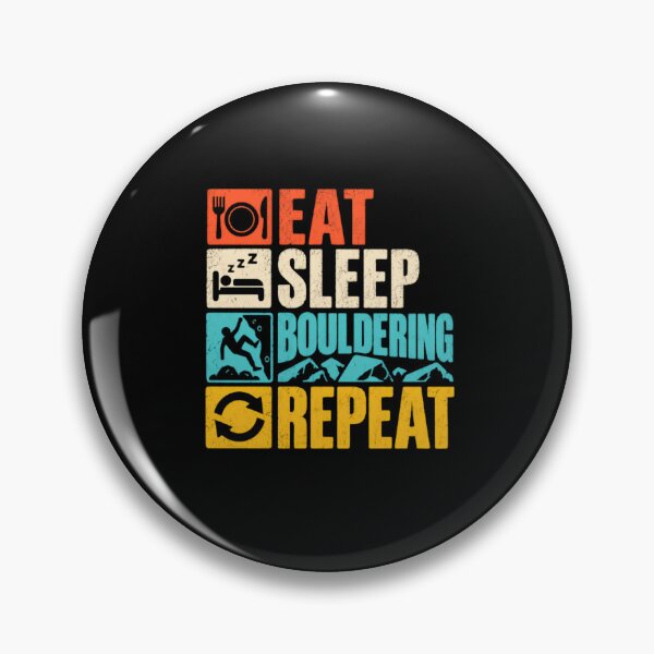 Item preview, Eat Sleep Bouldering Repeat Climber Rock Climbing Boulderer designed and sold by RetroMini2026.