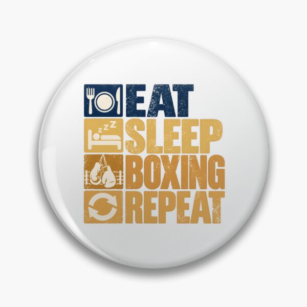 Item preview, Eat Sleep Boxing Repeat Boxer Life Combat Sport Fan designed and sold by HumansStuck12.