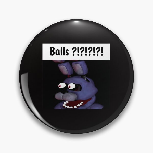Item preview, Balls?!?!?!?!?: Funny Meme Animatronic Character Art designed and sold by WarmTones.