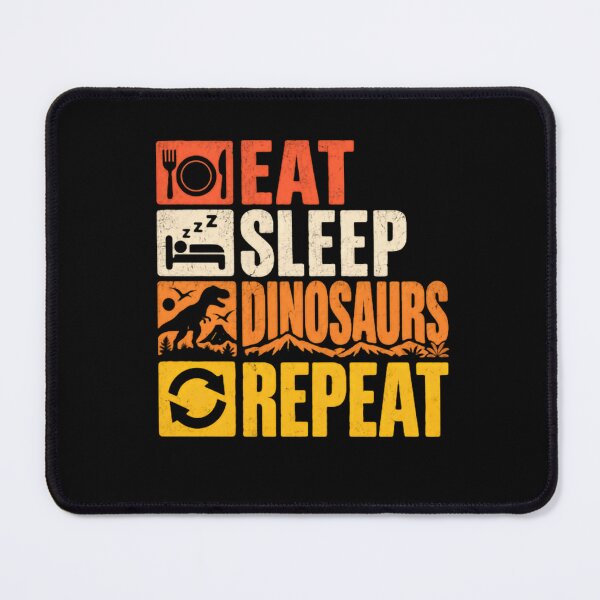 Item preview, Eat Sleep Dinosaurs Repeat Dinosaur Lover Paleontologist designed and sold by JonesFlora2025.