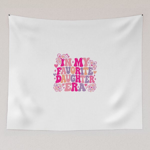 Item preview, In My Favorite Daughter Era Family Girl Woman designed and sold by HumansStuck12.