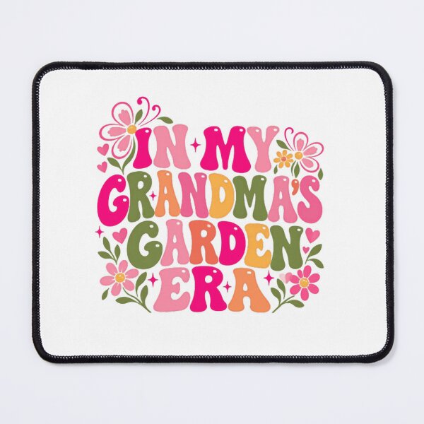 Item preview, In My Grandma's Garden Era Grandparent Gardener Hobby designed and sold by SkeletonsDanger.
