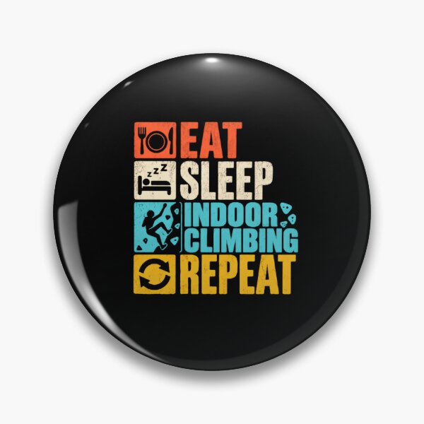 Item preview, Eat Sleep Indoor Climbing Repeat Rock Climbing Bouldering Climber Hobby designed and sold by RetroMini2026.