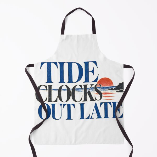 Item preview, Tide Clocks Out Late Coastal Life designed and sold by aihrgdesign.