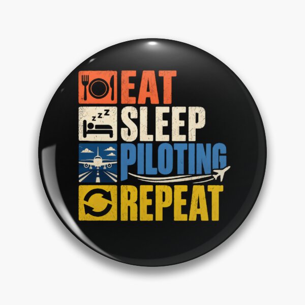 Item preview, Eat Sleep Piloting Repeat Pilot Aviation Flying Aviator designed and sold by JonesFlora2025.