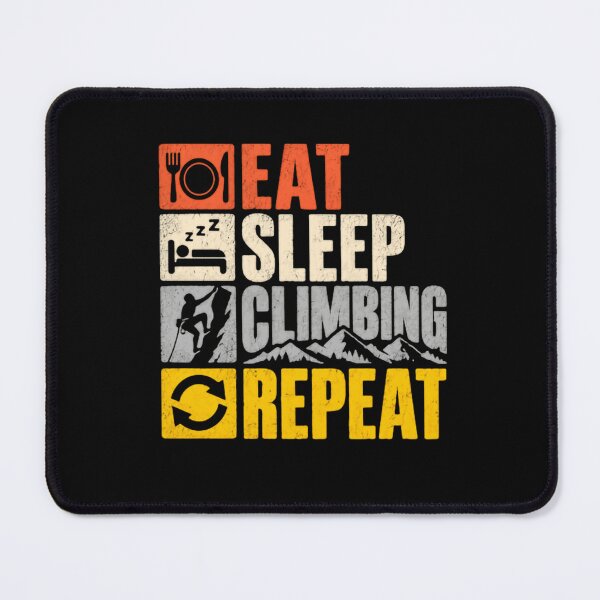 Item preview, Eat Sleep Climbing Repeat Rock Climbing Enthusiast Climber designed and sold by JonesFlora2025.