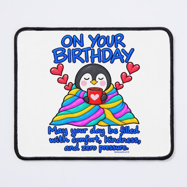 Item preview, Comfort, Kindness & Zero Pressure – Cosy Penguin Birthday designed and sold by newsuept25.art.