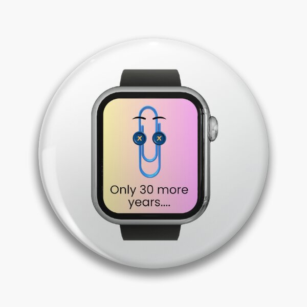 Item preview, Clippy Smartwatch Years to Retirement designed and sold by Dutch Bunny Trading LLC.