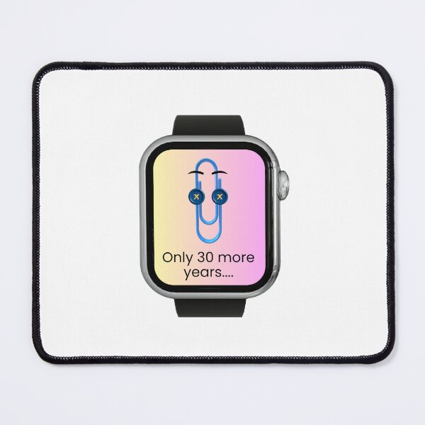 Item preview, Clippy Smartwatch Years to Retirement designed and sold by Dutch Bunny Trading LLC.