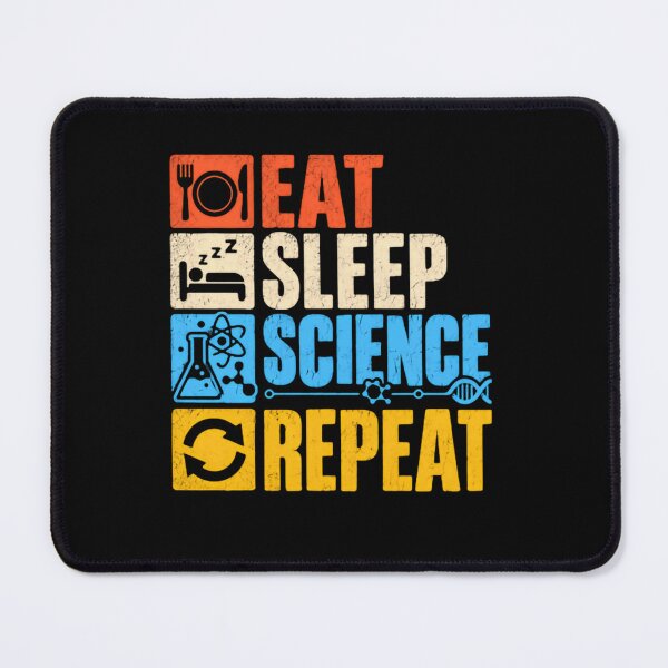 Item preview, Eat Sleep Science Repeat Science Student Teacher Enthusiast designed and sold by RetroMini2026.