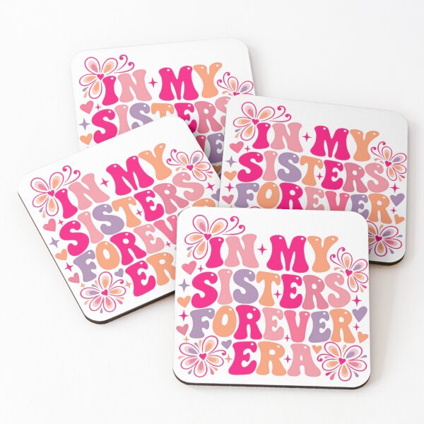 Item preview, In My Sisters Forever Era Sisterhood Family Best Sister Gift designed and sold by SEEM-drawing.