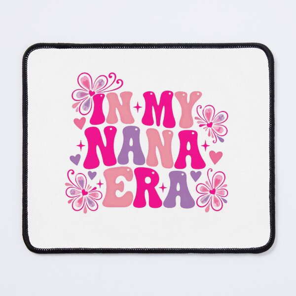 Item preview, In My Nana Era Grandparent Grandmother Woman designed and sold by SkeletonsDanger.