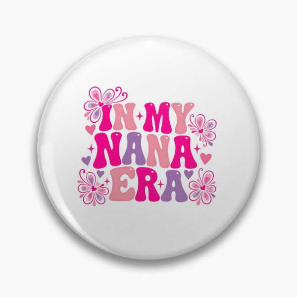 Item preview, In My Nana Era Grandparent Grandmother Woman designed and sold by SkeletonsDanger.