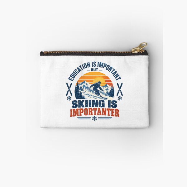 Item preview, Education Is Important But Skiing Is Importanter Skier Winter Sports Lover designed and sold by NeedForParks.