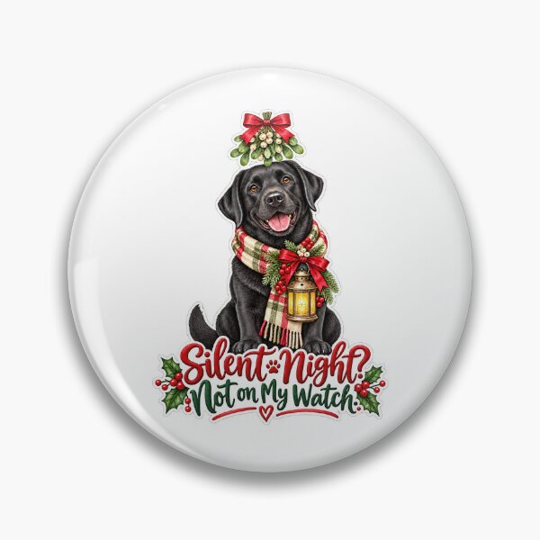 Item preview, Silent Night Not on My Watch Black Lab Christmas designed and sold by badburropress.