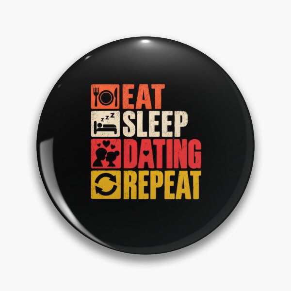 Item preview, Eat Sleep Dating Repeat Dating Life Single Person Romance Lover designed and sold by RetroMini2026.