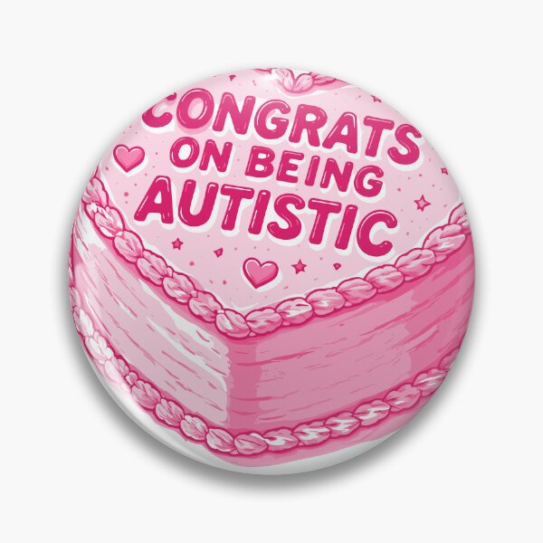 Item preview, Congrats On Being Autistic Cake Poster designed and sold by Matinez Pink.