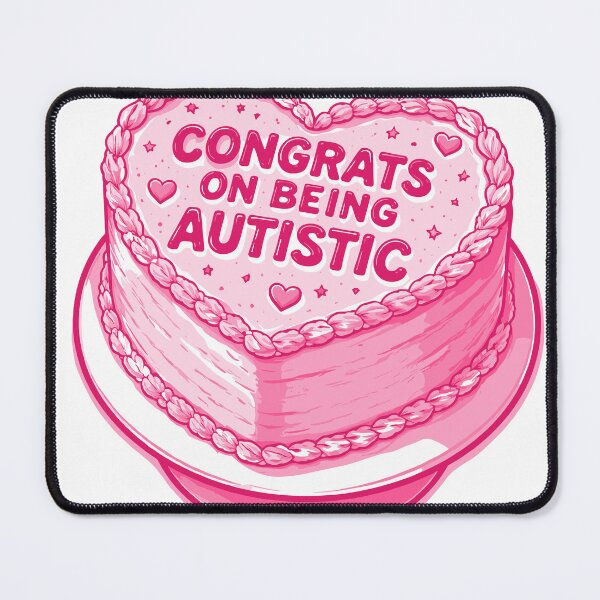 Item preview, Congrats On Being Autistic Cake Poster designed and sold by Matinez Pink.