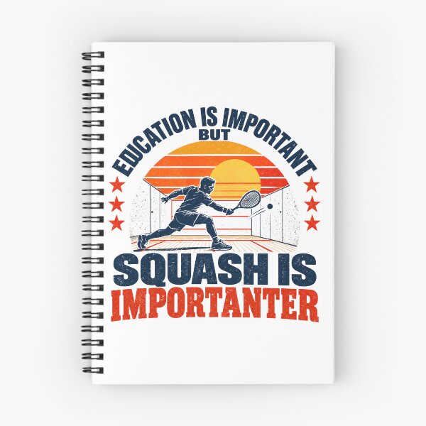 Item preview, Education Is Important But Squash Is Importanter Squash Player Sport Enthusiast Gift designed and sold by NeedForParks.