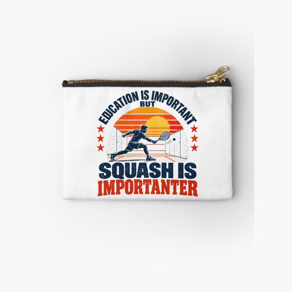 Item preview, Education Is Important But Squash Is Importanter Squash Player Sport Enthusiast Gift designed and sold by NeedForParks.
