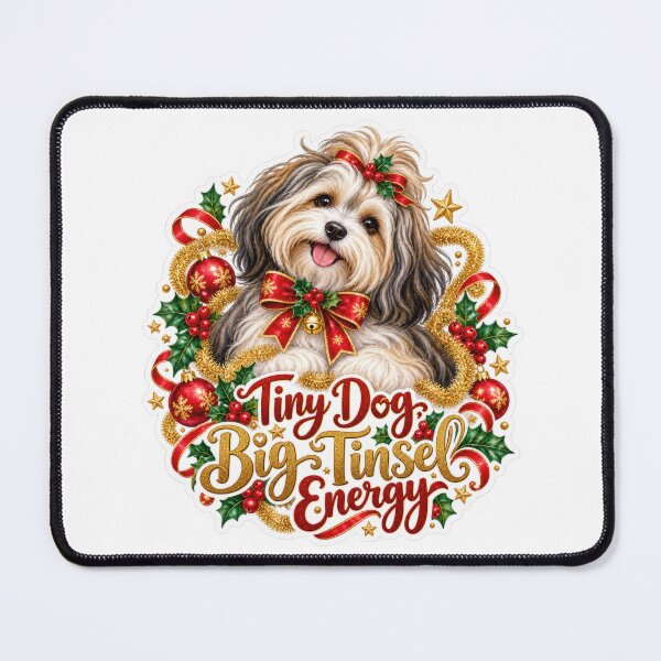 Item preview, Tiny Dog Big Tinsel Energy Havanese Christmas designed and sold by badburropress.