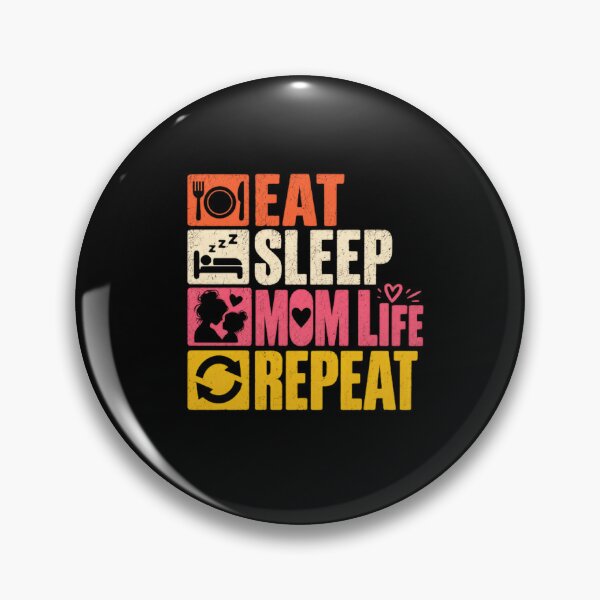 Item preview, Eat Sleep Mom Life Repeat Motherhood Moms Parenting designed and sold by RetroMini2026.