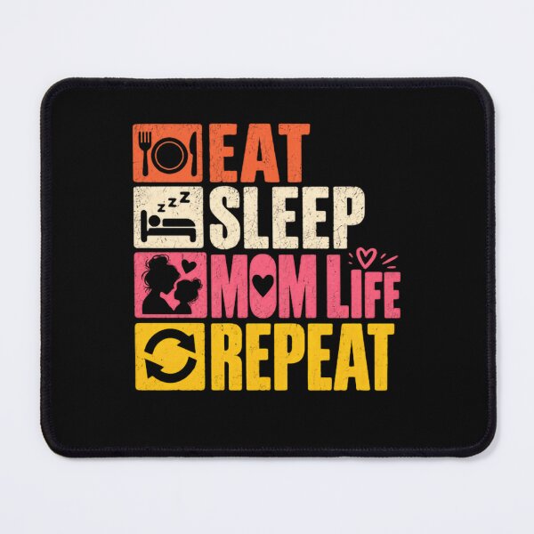 Item preview, Eat Sleep Mom Life Repeat Motherhood Moms Parenting designed and sold by RetroMini2026.