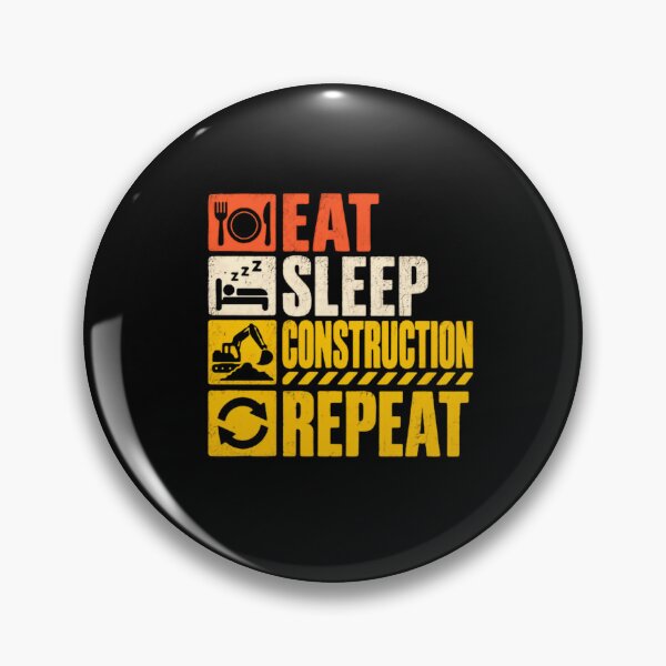 Item preview, Eat Sleep Construction Repeat | Construction Worker Heavy Equipment Operator Builder Gift designed and sold by RetroMini2026.