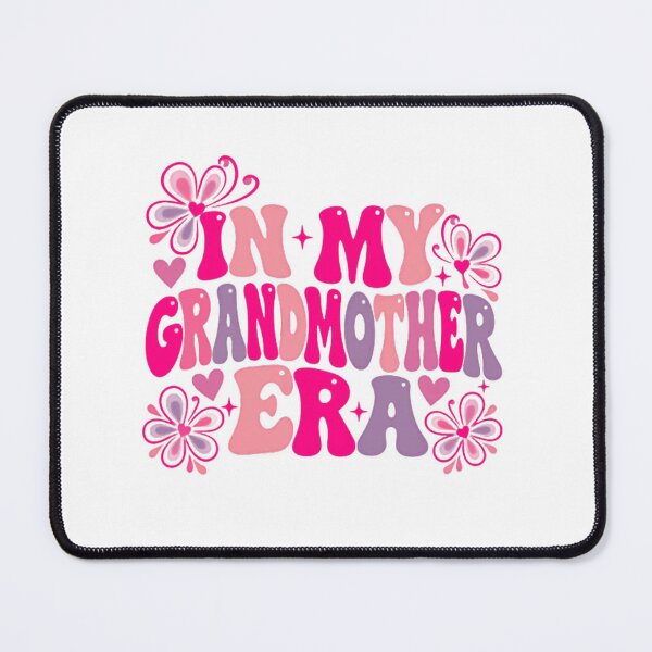 Item preview, In My Grandmother Era Grandma Nana Grandmom Gift designed and sold by SkeletonsDanger.