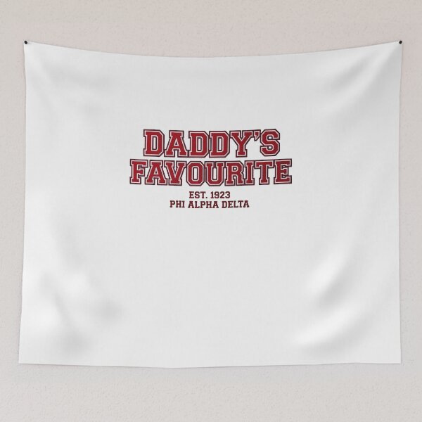Item preview, Daddy's Favourite Phi Alpha Delta Est. 1923 designed and sold by Flirt-Teez.
