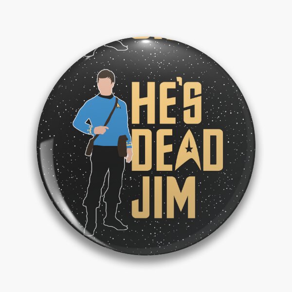 Item preview, He's dead Jim designed and sold by 4gottenlore.