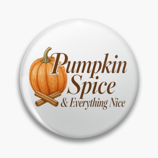 Item preview, Pumpkin Spice and Everything Nice designed and sold by The Vault Shop.