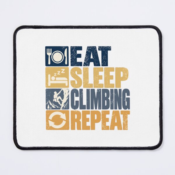 Item preview, Eat Sleep Climbing Repeat | Rock Climbing Climber Hobby designed and sold by SEEM-drawing.