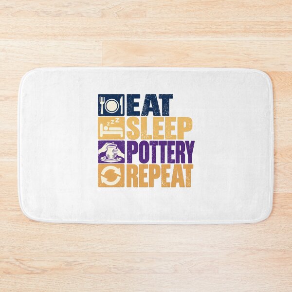 Item preview, Eat Sleep Pottery Repeat Potters Hobby Ceramics Lover designed and sold by SkeletonsDanger.