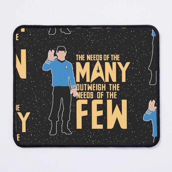 Item preview, The needs of the many outweigh the needs of the few designed and sold by 4gottenlore.