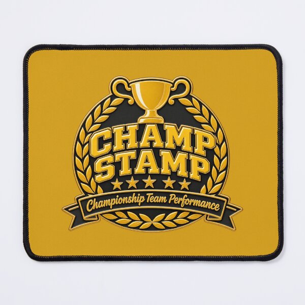 Item preview, Champ Stamp - Championship Team Performance (Enamel-pin look) designed and sold by TheFatherOfArt.