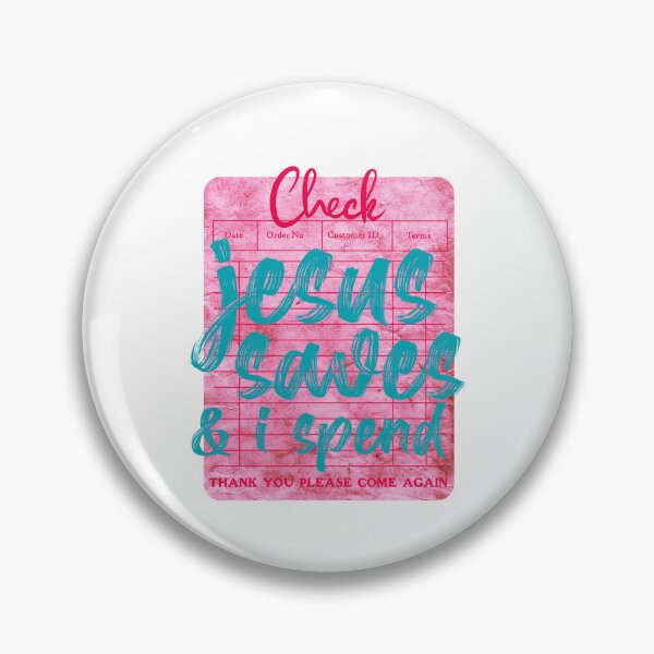 Item preview, Jesus Saves And I Spend designed and sold by kashiart.