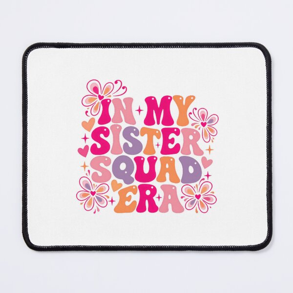 Item preview, In My Sister Squad Era Sisterhood Friendship Women Sibling designed and sold by SEEM-drawing.