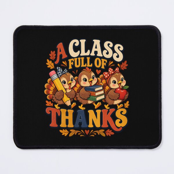 Item preview, A Class Full of Thanks Teacher, Thanksgiving Turkey Chicks designed and sold by haitrieuic96.