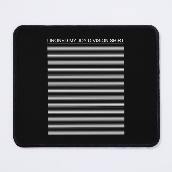 Item preview, I Ironed My Joy Division designed and sold by TN22store.