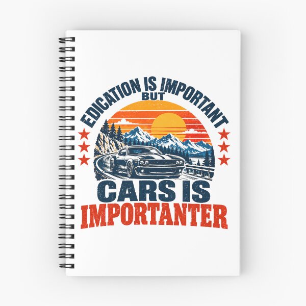 Item preview, Edication Is Important But Cars Is Importanter Car Enthusiast Gearhead Driving Lover designed and sold by NeedForParks.