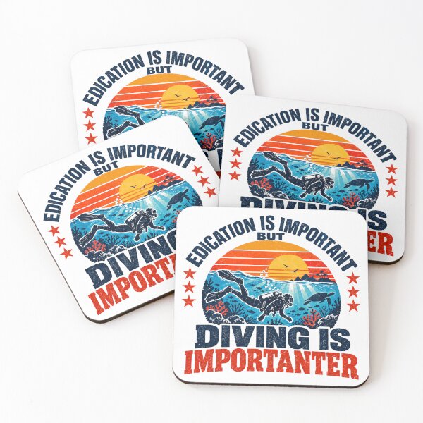 Item preview, Education Is Important But Diving Is Importanter Scuba Diver Ocean Hobby designed and sold by NeedForParks.