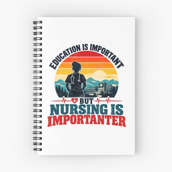 Item preview, Education Is Important But Nursing Is Importanter Nurse Healthcare Professional designed and sold by NeedForParks.