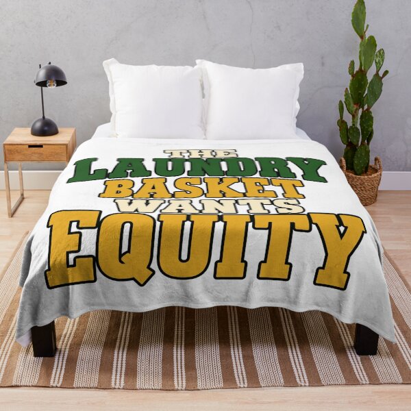 Item preview, Laundry Basket Wants Equity Funny Typography designed and sold by Bikivuno.
