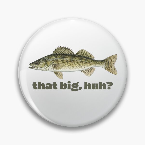 Item preview, That Big, Huh? Funny Fisherman designed and sold by carlobtzzzz.