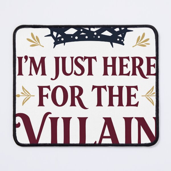 Item preview, I'm Just Here for the Villain - Dark Romance designed and sold by chill-a-lot.